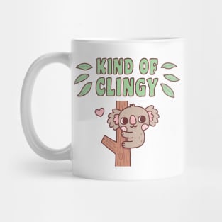 Cute Koala On Tree Kind Of Clingy Funny Mug